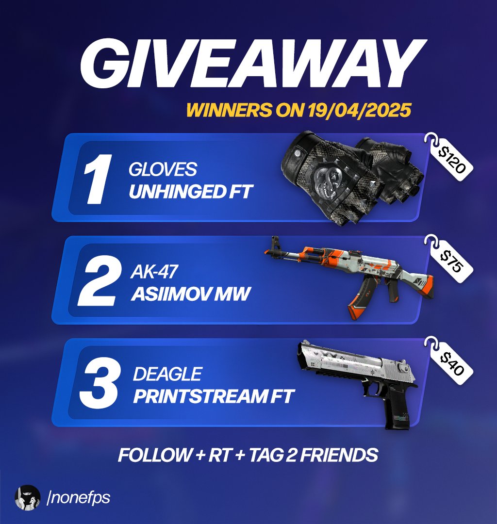 🚨 GIVEAWAY / SORTEO / SORTEIO 🚨

💥$235 / R$1375 in skins
🏆 3 winners

Steps to join:
➡️ Follow me <a href="/nonefps/">none</a> 
🔁 Retweet
⤵️ Tag 2 friends

🗓️ Winners will be announced on 19/04/25