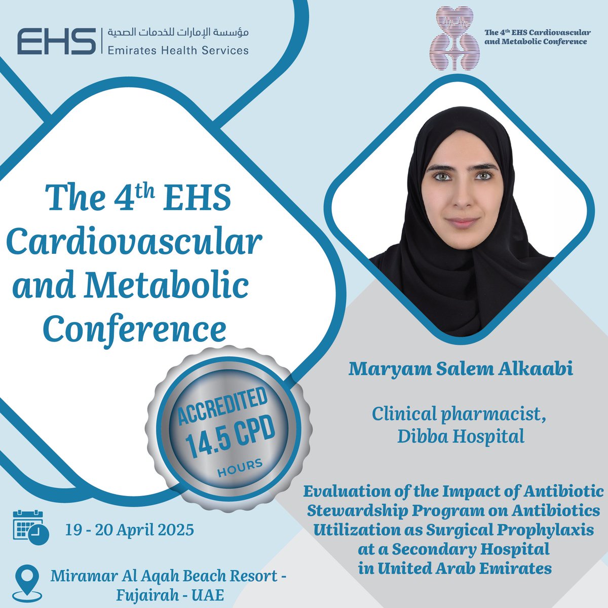 NovusEvent's tweet photo. π’ Meet Our Speaker at The 4th EHS Cardiovascular and Metabolic Conference! ποΈ
π Donβt miss this opportunity to hear from a dedicated expert in clinical pharmacy and antimicrobial management!
#EHSConference #dibbahospital #RegisterNow #novusevents https://t.co/8mxEXM3d9Y