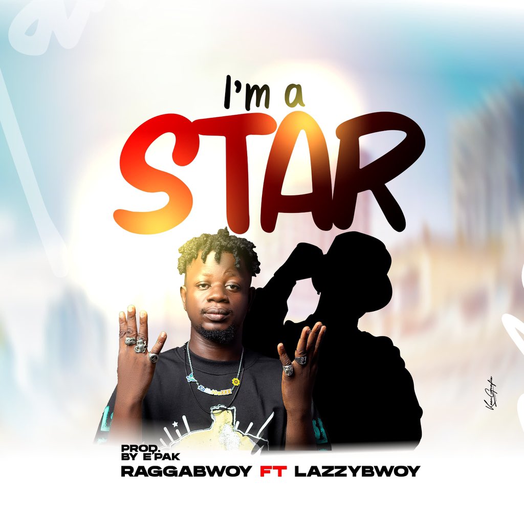 RaggabwoyG's tweet photo. I’m a Star drops on Good Friday 18/04/2025 ft. Lazzybwoy https://t.co/xxdMTYnU7w