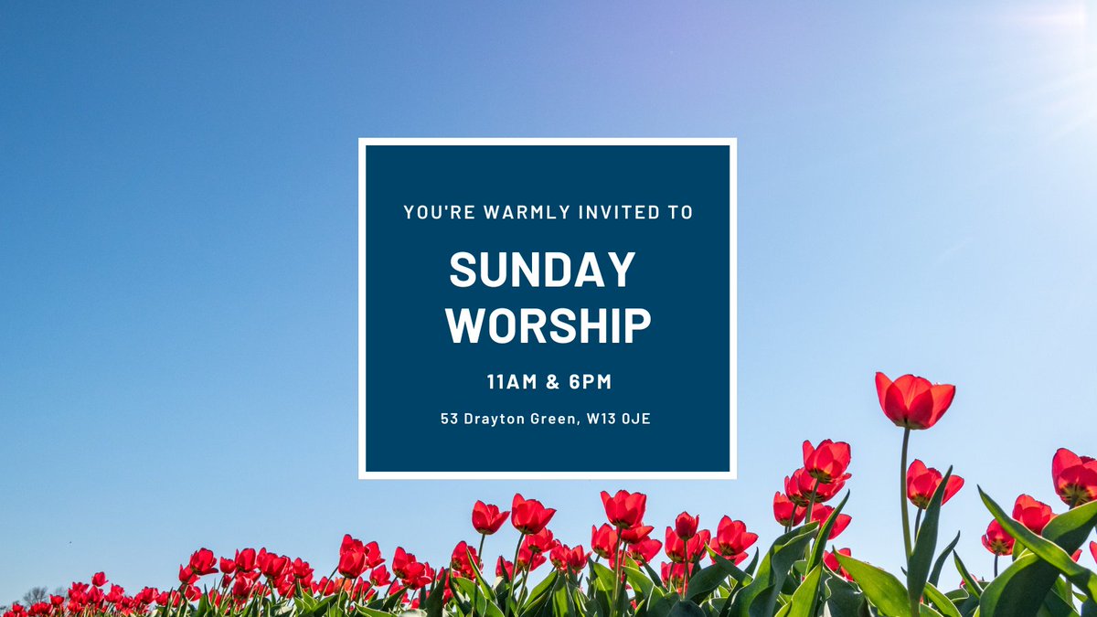 Join us for our worship services tomorrow at 11am &amp; 6pm - all are welcome! #church #ealing #sunday