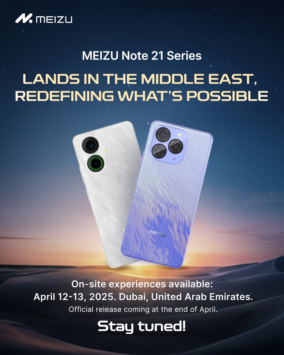 MEIZU's tweet photo. #MEIZU Note 21 Series debuts in the Middle East. The #AI Flagship of Tomorrow is here - Smart. Powerful. Seamless. Empowering everyday life with intelligent brilliance.
#Meizumakesitsmove #note21 #meizunote21 https://t.co/u2jhgbQ2Ik