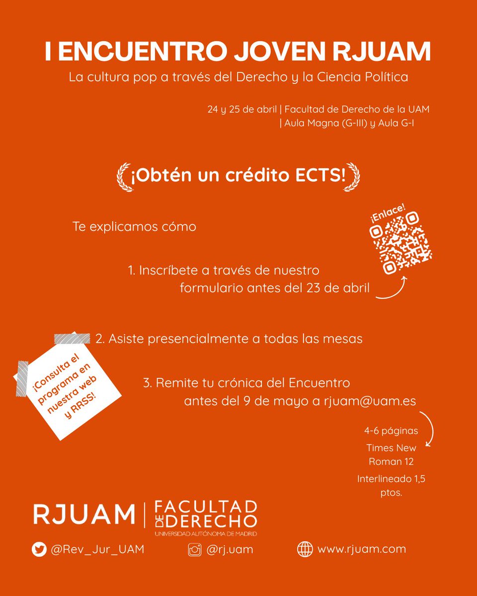 Rev_Jur_UAM's tweet photo. En relación con el I Encuentro Joven, los estudiantes de @derecho_uam podrán obtener 1 Ects. Para ello es necesario inscribirse con un formulario a través del QR del cartel, asistir presencialmente a todas las mesas y preparar una pequeña crónica ¡Os esperamos! #derecho #UAM https://t.co/562IRe58h1