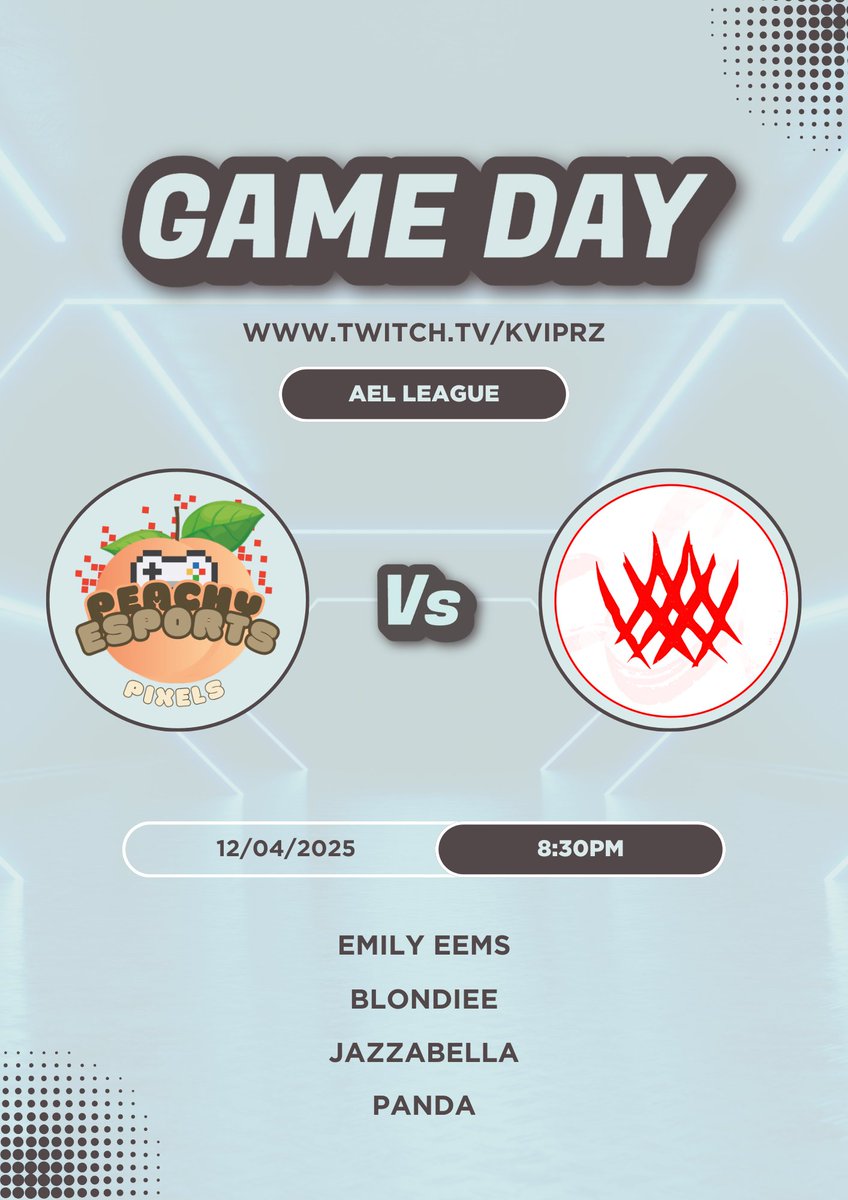 Peachy eSports (@peachy_esports) on Twitter photo ๐จ GAME DAY!๐จ
Division 8-2:
Peachy Pixels vs Fearless Red!๐ฅ
๐ด <a href="/AMeLeague/">AEL - Amateur Esports League</a>
๐ 8:30PM GMT
๐น twitch.tv/KVipRz <a href="/KVipRz/">Viperz</a>
๐ <a href="/Emily_eems/">emily_eems</a>
๐ <a href="/BlondieeBeams/">Blondiee</a>
๐ <a href="/JazmynAdele/">Peachy | Jazzabella๐ฉท</a>
๐ <a href="/OhPandaa/">P-</a> ๐จ GAME DAY!๐จ
Division 8-2:
Peachy Pixels vs Fearless Red!๐ฅ
๐ด <a href="/AMeLeague/">AEL - Amateur Esports League</a>
๐ 8:30PM GMT
๐น twitch.tv/KVipRz <a href="/KVipRz/">Viperz</a>
๐ <a href="/Emily_eems/">emily_eems</a>
๐ <a href="/BlondieeBeams/">Blondiee</a>
๐ <a href="/JazmynAdele/">Peachy | Jazzabella๐ฉท</a>
๐ <a href="/OhPandaa/">P-</a>