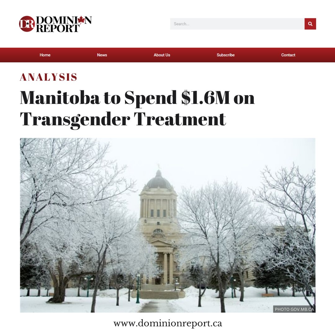 DominionReport's tweet image. Manitoba to Spend $1.6M on Transgender Treatment

The Story: The Government of Manitoba has announced $1.6 million in funding for “two-spirit and transgender health care.” That works out to $150,000 toward a group called 2Spirit Manitoba Inc., and $473,000 in yearly support for…