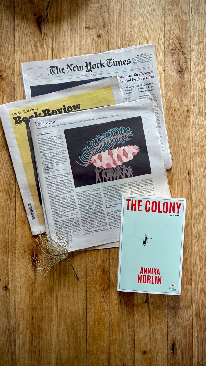 Europa Editions (@europaeditions) on Twitter photo Great to see <a href="/joumana_khatib/">Joumana Khatib</a>’s rave review of Annika Norlin’s THE COLONY in print in this weekend’s <a href="/nytimes/">The New York Times</a> Book Review!
“Disturbing, engrossing, formidable.” 🐜
nytimes.com/2025/03/24/boo… Great to see <a href="/joumana_khatib/">Joumana Khatib</a>’s rave review of Annika Norlin’s THE COLONY in print in this weekend’s <a href="/nytimes/">The New York Times</a> Book Review!
“Disturbing, engrossing, formidable.” 🐜
nytimes.com/2025/03/24/boo…