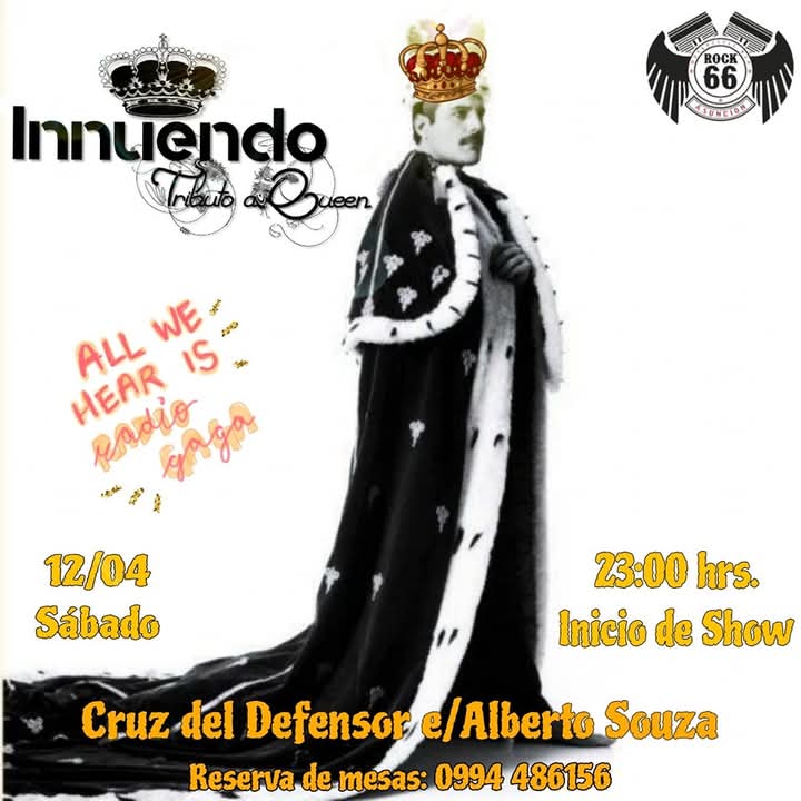 Hoy sábado, @innuendobandpy  traerá lo mejor de Queen a Rock 66 - Motorcycle Bar  en una noche llena de clásicos inolvidables y una puesta en escena que rinde homenaje a la legendaria banda británica.

📍 Lugar: Rock 66 (Cruz del Defensor e/ Alberto Souza)
⏰ Hora: 23:00 hs