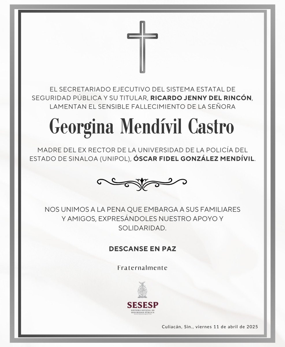 Quienes integramos el <a href="/SesespSinaloa/">SESESP Sinaloa</a> externamos nuestro más sentido pésame al ex rector de <a href="/unipolsinaloa/">Universidad de la Policía del Estado de Sinaloa</a>, Oscar Fidel González Mendívil 🙏🏼
