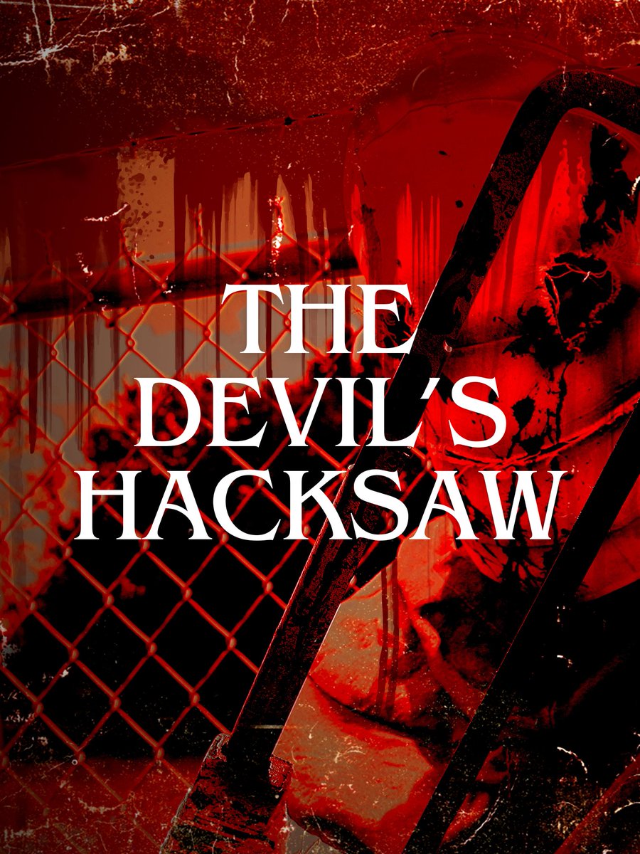 THE DEVIL'S HACKSAW: coming soon to streaming