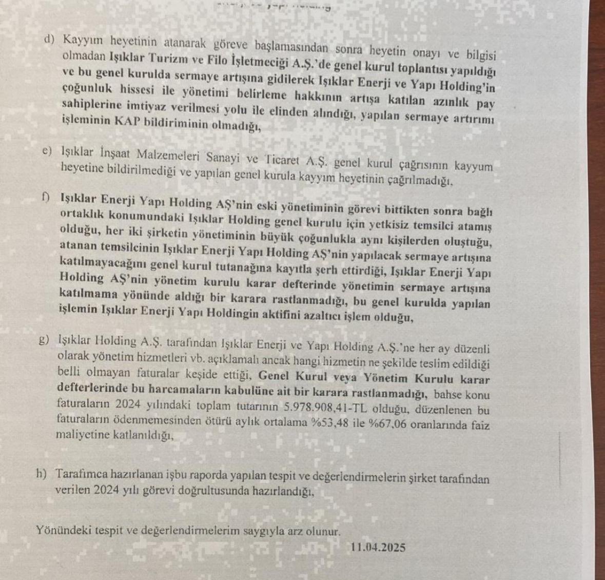 Takke düştü, kel göründü. 2024 yılı içerisinde #iEYHO şirketinde yetkisiz işlemler gerçekleştirdiği tespit edilen Rıza Kutlu Işık, mahkemece atanan kayyumun iç denetim raporuna göre, şirketi zarara uğratmış ve kayyumdan habersiz şekilde, şirketi kendi menfaatine olacak biçimde