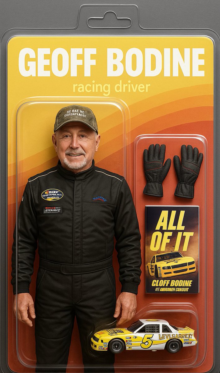 While this action figures is *NOT* real, what IS real is the “All of It” book, where you can order it autographed by Geoff from the Team Bodine website.

teambodine.square.site