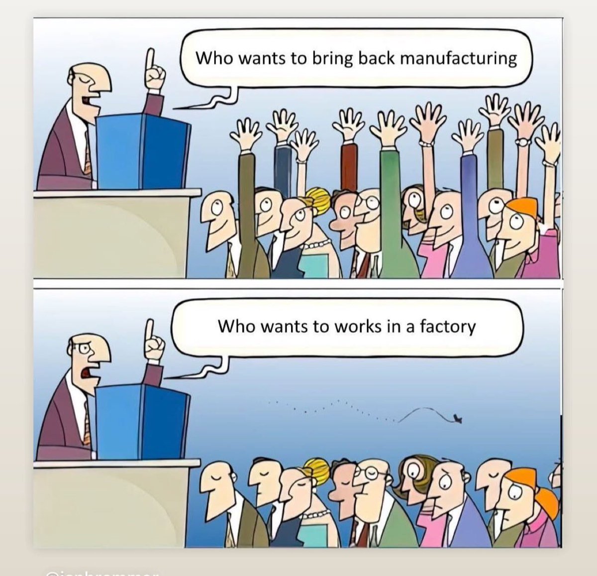 Nouriel's tweet photo. And the only ones willing to work in our factories get deported! https://t.co/NWkjNXUaSN