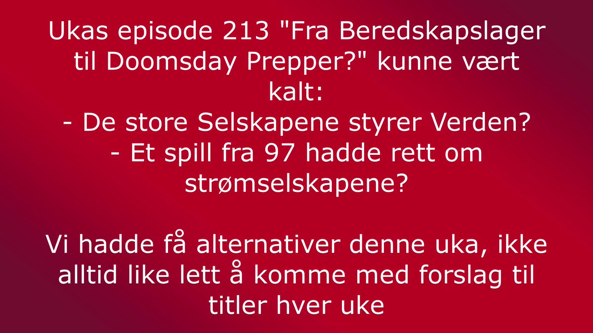 Uke_Snytt's tweet photo. #podkast #podcast #titler #alternativer #humor #underholdning #komedie #satire #gøy #norsk #nordnorsk #Norge #penger #styrerverden #makt #beredskap #podimo #podme #spotify #applepodcasts #youtube #lydenavnorge https://t.co/E7jfPYxvME