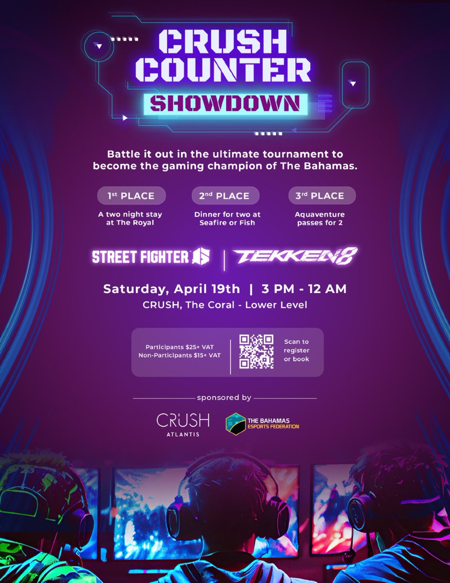 Battle it out in the ultimate tournament to become the #gaming champion of The #Bahamas in Street Fighter &amp; Tekken!

1st Place - A 2-night stay at The Royal
2nd Place - Dinner for 2 at Seafire or Fish
3rd Place - Aquaventure passes for 2

Doors open Saturday, April 19th at 3 PM