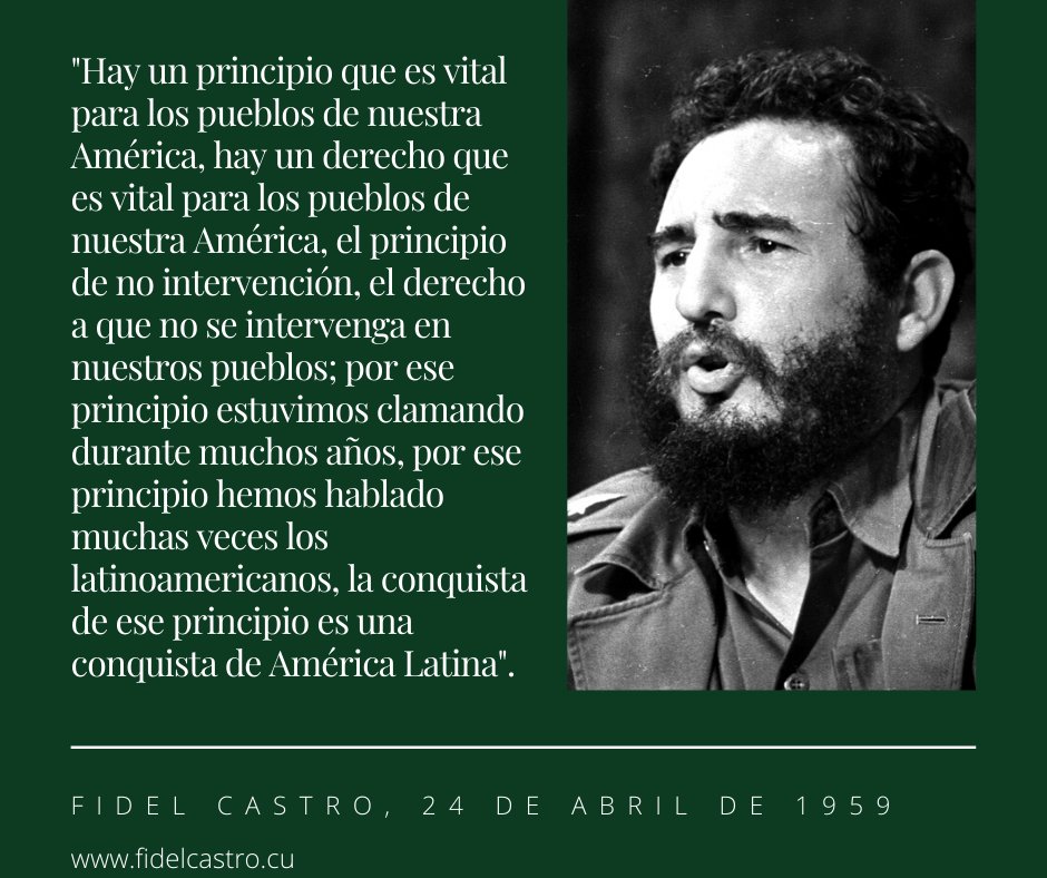 FSoldadodeIdeas's tweet photo. 🎙️ #FidelCastro "Hay un principio que es vital para los pueblos de nuestra América, hay un derecho que es vital para los pueblos de nuestra América, el principio de no intervención, el derecho a que no se intervenga en nuestros pueblos".

👉 24 de abril de 1959 https://t.co/tJcb6DNDy6