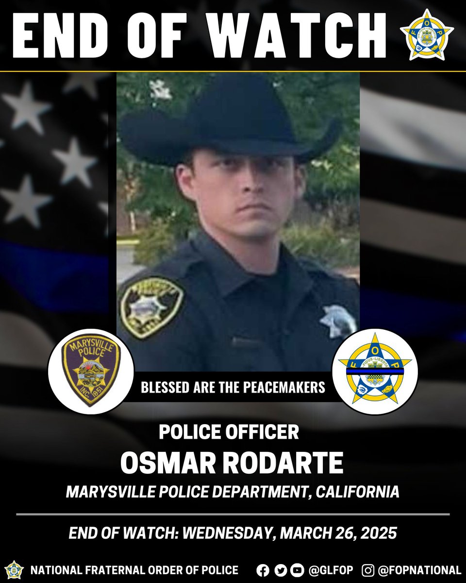 GLFOP's tweet photo. 🔹Blessed Are The Peacemakers 🔹 

Police Officer Osmar Rodarte
Marysville Police Department, California
EOW: Wednesday, March 26, 2025
#EnoughlsEnough #OfficerDown #EOW #ThinBlueLine https://t.co/XY8SfaDBjP