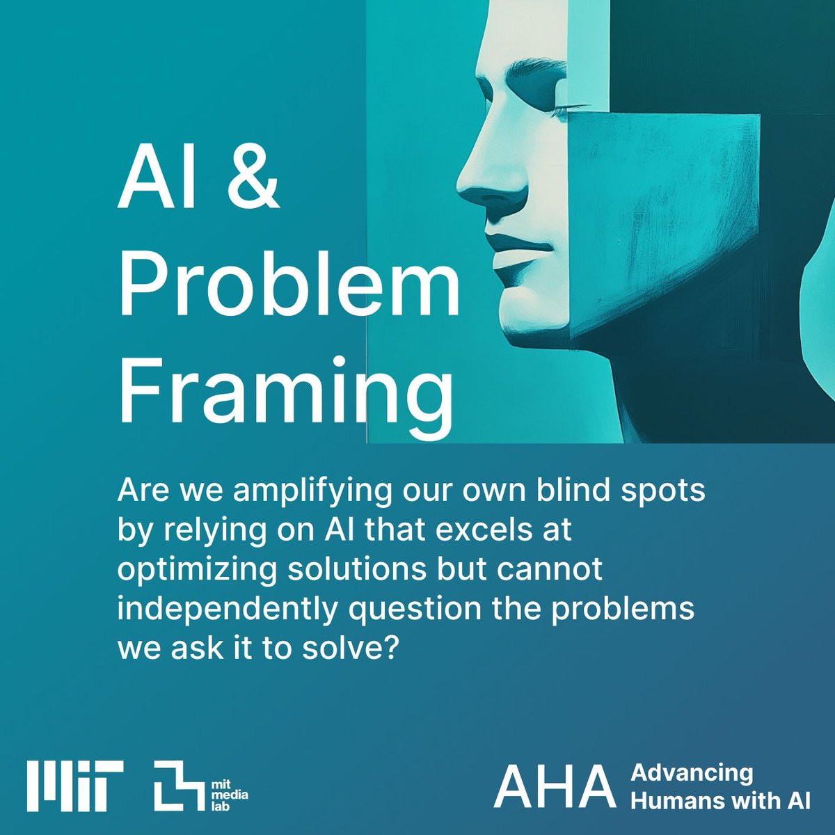 AHA_MediaLab's tweet photo. Are we amplifying our own blind spots by relying on AI that excels at optimizing solutions but cannot independently question the problems we ask it to solve?
Connect with us at MIT Media Lab AHA as we continue to explore these topics! @mitmedialab #AHAMediaLab https://t.co/D531bFwkuI