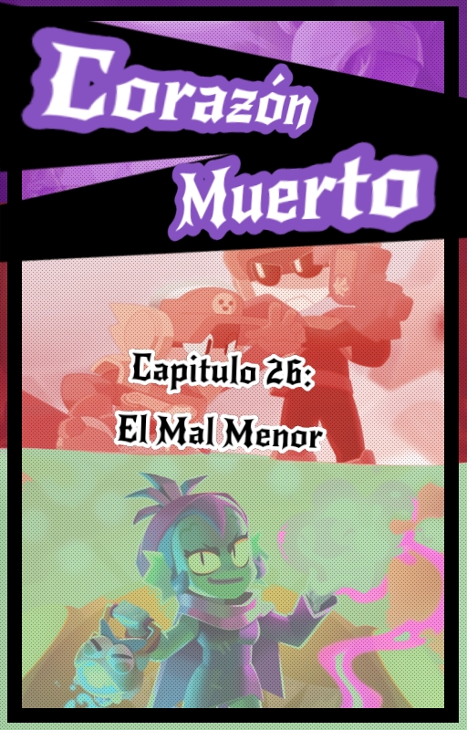 Brawl_CoraMue's tweet photo. "Corazón Muerto" || Capítulo 26: El Mal Menor.
Finalmente, la espera ha terminado, prometo que no volverá a ocurrir un hiatus tan largo.

https://t.co/fkDWgam5HZ https://t.co/GMbmusZHIY