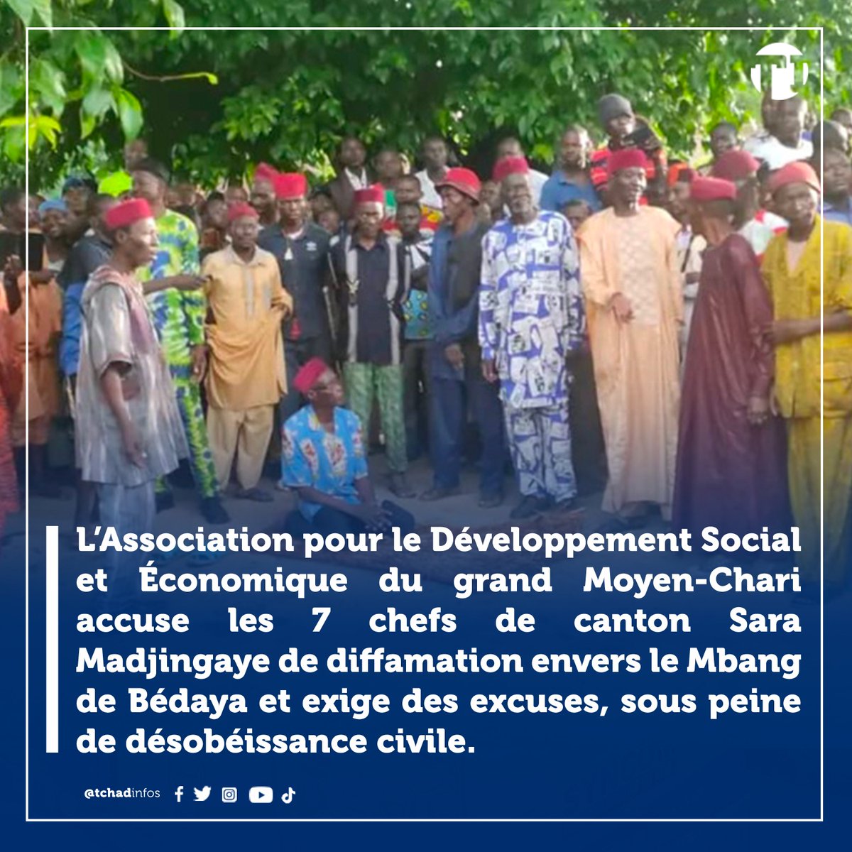 tchadinfos's tweet photo. L’Association pour le Développement Social et Économique du grand #Moyen_Chari (ADESE-MC) accuse les sept chefs de canton #Sara_Madjingaye d’avoir diffamé le Mbang de Bédaya. Elle exige des excuses publiques, sous peine d’appeler à la désobéissance civile.#Tchad https://t.co/Ots6sVPgcu