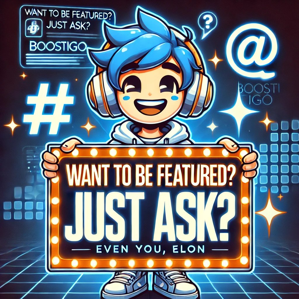 Boost_Igo's tweet photo. Want to be in the next Boost?
Just comment below.
We only boost people who ask.
Follow @Boostigo.
Even you, Elon.
#Boostigo #BoostList https://t.co/yxUKfuVxe1