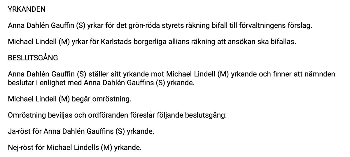 S-styrda Karlstad avslår näringsidkare att få ha uteservering för att de saknar inomhuslokal för servering.

M, KD, SD och L röstar för att ge tillstånd.

Näringsidkaren överklagar, rätten går på kommunens linje och åberopar förarbeten från 1994 som signerats Ingvar Carlsson (S)