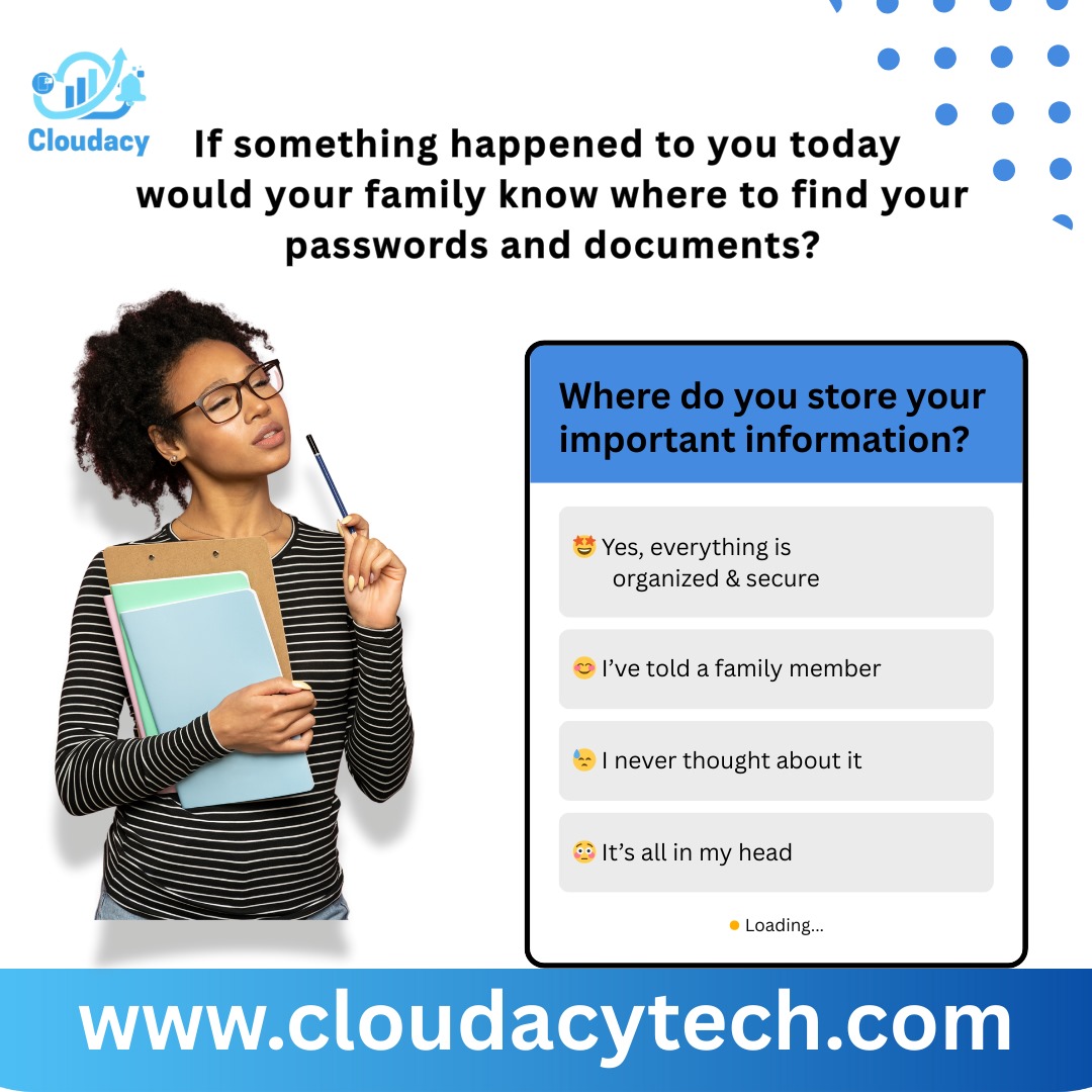 Cloudacytech's tweet image. 😬If something happened to you today…
Would your family know where to find your passwords &amp;amp; important documents?
👆 Tap the link in bio to get started &amp;amp; Free Sign Up today!

#pollpost #cloudacytech #protectwhatmatters #signupfree  #familyfirst #foryoupage #fyp #exploremore