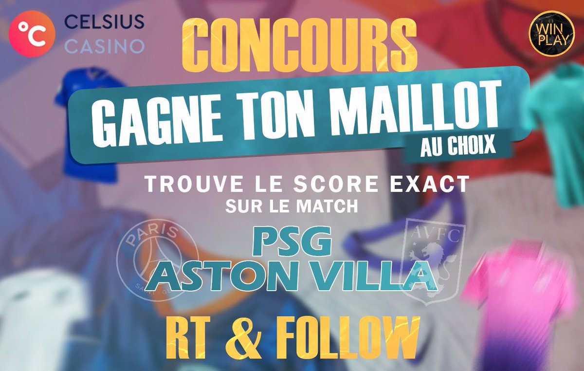 Win_PlayBet's tweet photo. 🎁 JEU CONCOURS AVEC @celsiuscasino 

Giveaway special LDC, remporté le maillot de l’équipe de ton choix ! 

⚽️ Trouve le score exact entre PSG &amp; ASTON VILLA 

♻️ RT &amp; FOLLOW https://t.co/jWTcBdit2C