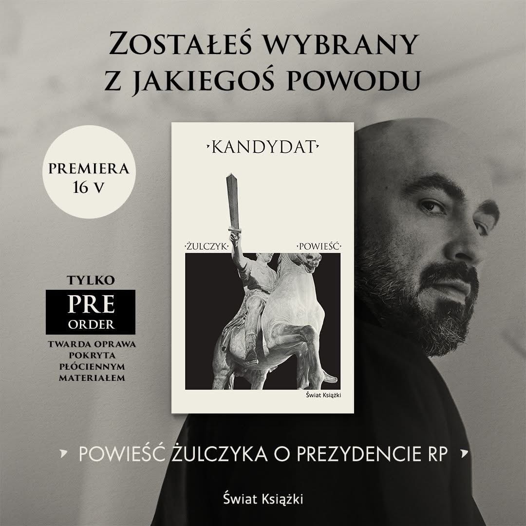 Świat Książki (@swiatksiazki) on Twitter photo Powieść Żulczyka o Prezydencie RP.
Tylko w preorderze twarda oprawa pokryta płóciennym materiałem!
kandydat2025.eu
Książka do kupienia na <a href="/swiatksiazkipl/">swiatksiazki.pl</a> Powieść Żulczyka o Prezydencie RP.
Tylko w preorderze twarda oprawa pokryta płóciennym materiałem!
kandydat2025.eu
Książka do kupienia na <a href="/swiatksiazkipl/">swiatksiazki.pl</a>
