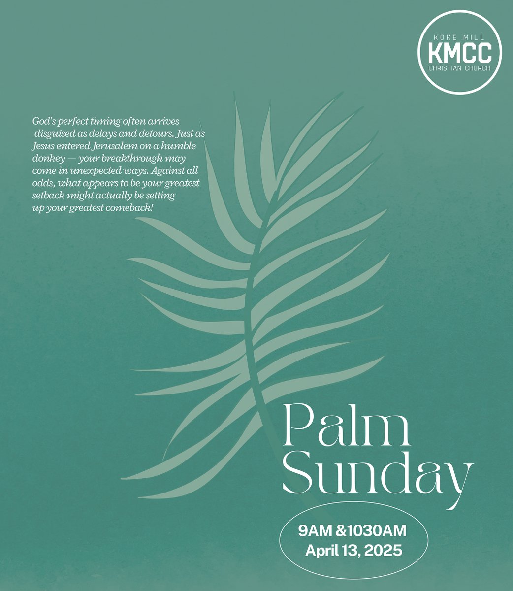 kokemillchurch's tweet image. 🌿 JOIN US THIS SUNDAY FOR PALM SUNDAY! 🌿
⚠️ Tomorrow, come celebrate Palm Sunday with us at KMCC. Services at 9AM &amp;amp; 10:30AM. Don't miss this special service as we begin Holy Week together. See you there!
#KMCC #PalmSunday #HolyWeek #KokeMillChristianChurch