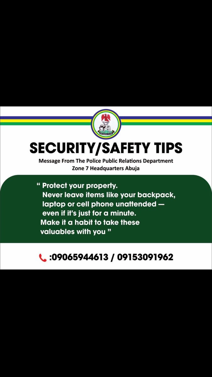 NPFZoneviiAbuja's tweet image. #securitytips #policeisyourfriend #nigeriapolice