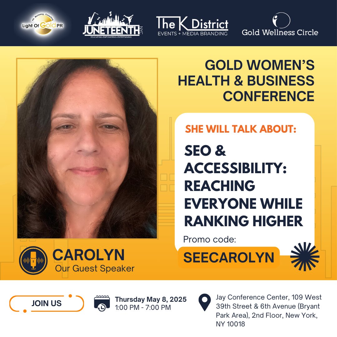 lightofgoldpr's tweet image. 💡 Visibility = Access. Join Carolyn at #GoldWomensConference for “SEO &amp;amp; Accessibility: Reaching Everyone While Ranking Higher.” 
May 8 | NYC 🎟 Use code SEECAROLYN to save! 
Let’s make digital spaces work for everyone. #SEOForAll #InclusiveMarketing