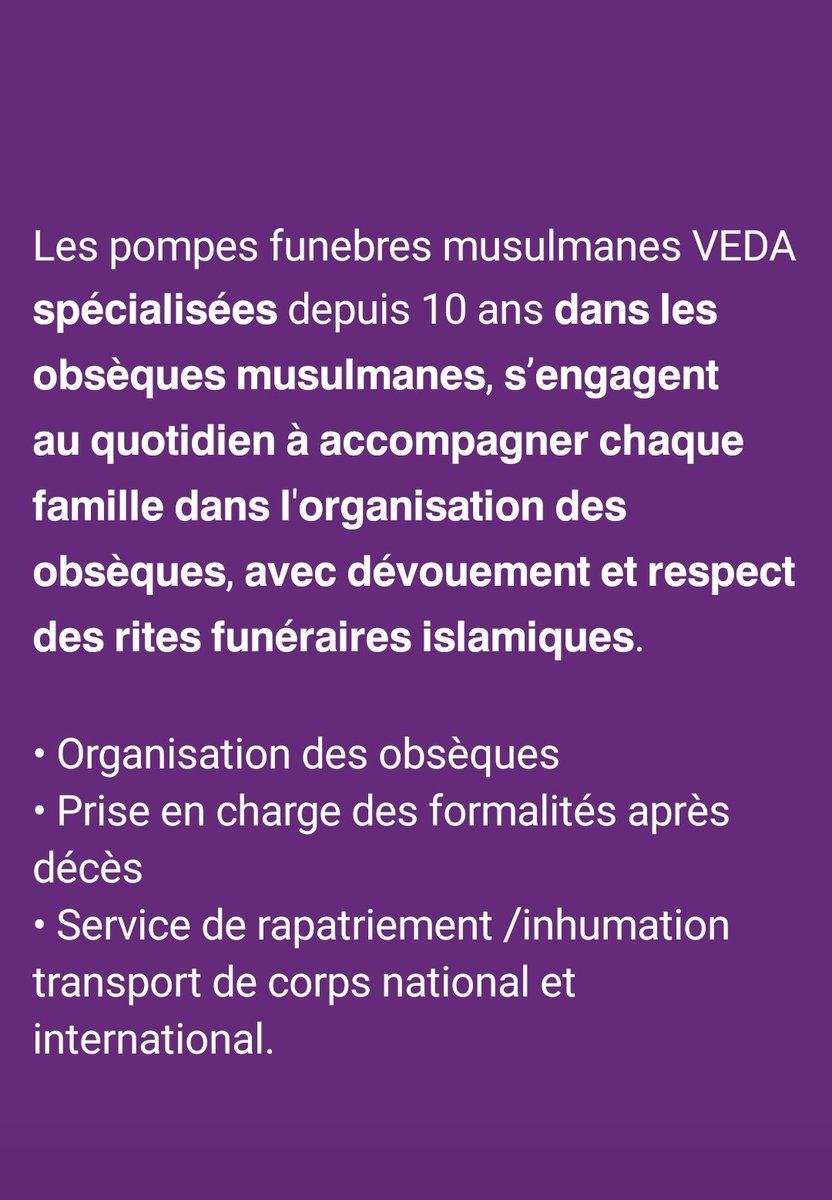 pfmveda's tweet photo. Organisation des obsèques selon rite musulman
�� Prise en charge des formalités après décès 
• Service de rapatriement /inhumation 
• Transport de corps national et international. 
• Assurance décès https://t.co/Dw27eBzS2C