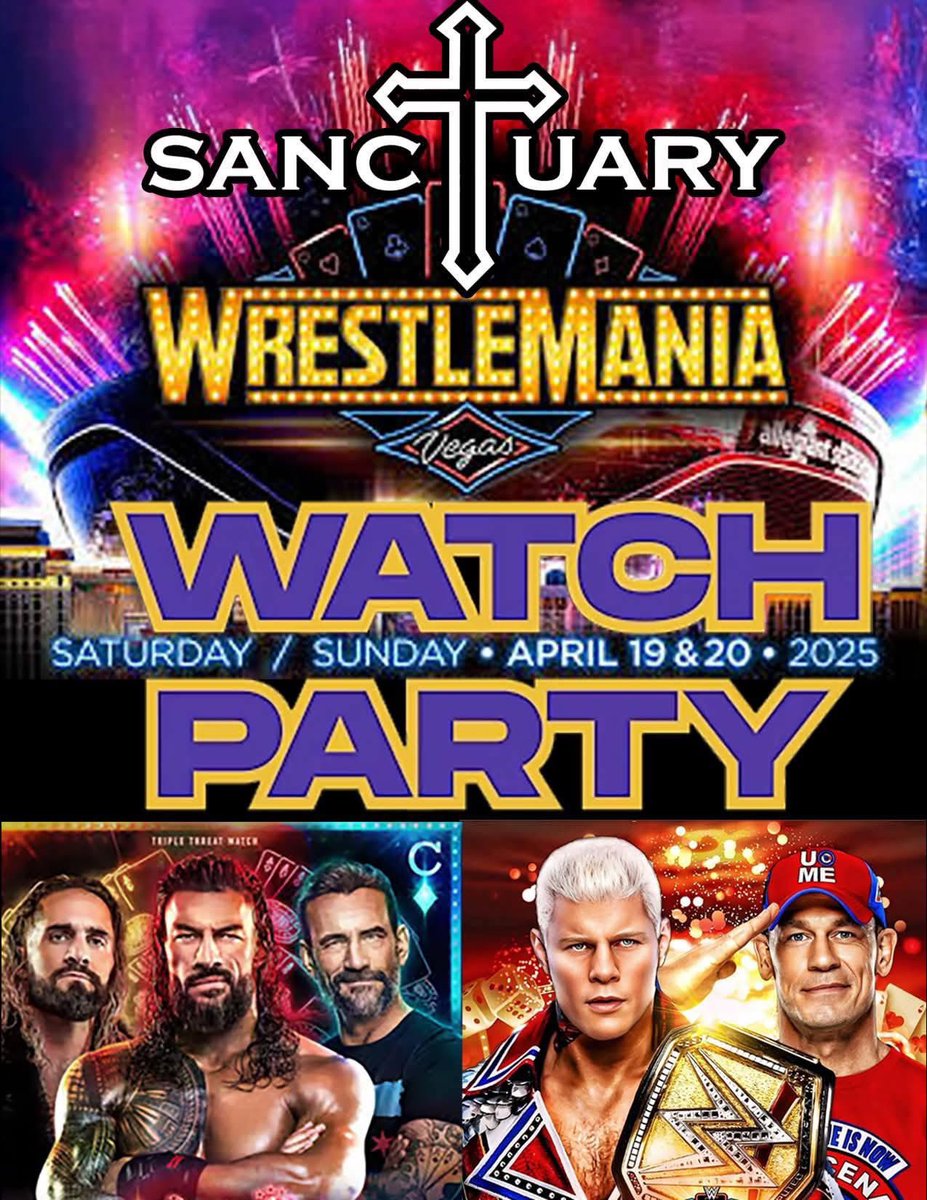 The Sanctuary is hosting a #WrestleMania #WatchParty 

Join us 4/19 and 4/20
172 N Wyoming Street
Hazleton PA 18201