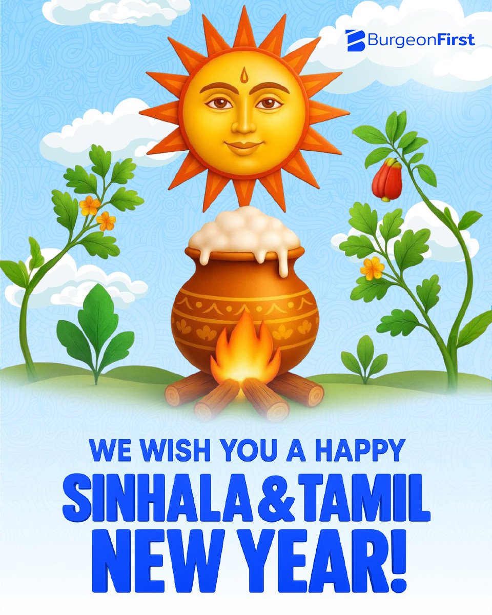 BurgeonFirst's tweet photo. 🌸✨ Wishing You a Prosperous Sinhala &amp; Tamil New Year! ✨🌸 As we welcome the New Year with joy and tradition, Burgeon First extends heartfelt wishes for success, happiness, and new beginnings. 

#burgeonfirst #sinhalaandtamilnewyear #avurudu2025 #newbeginnings #prosperity https://t.co/OHLDvlFkDI