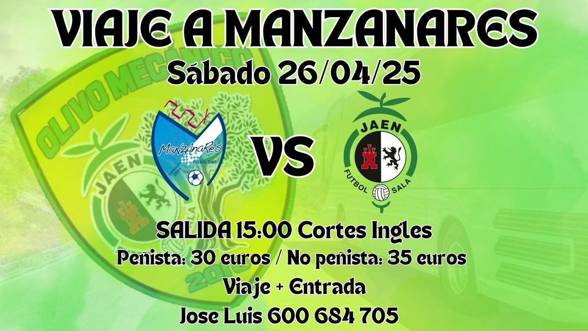 Olivo Mecánico (@olivomecanico) on Twitter photo 💛DIA DE PARTIDO💚
✅PARTIDO IMPORTANTE PARA LUCHAR POR EL PLAY OFF A LA LIGA
🕓18:00
🏟️ Palacio de los Deportes de Manzanares arena
<a href="/ManzanaresFS/">ManzanaresFútbolSala</a> 🆚 <a href="/JaenFS/">Jaén Paraíso Interior FS</a>
📺<a href="/fef_tv/">FEF_TV</a> 💛DIA DE PARTIDO💚
✅PARTIDO IMPORTANTE PARA LUCHAR POR EL PLAY OFF A LA LIGA
🕓18:00
🏟️ Palacio de los Deportes de Manzanares arena
<a href="/ManzanaresFS/">ManzanaresFútbolSala</a> 🆚 <a href="/JaenFS/">Jaén Paraíso Interior FS</a>
📺<a href="/fef_tv/">FEF_TV</a>