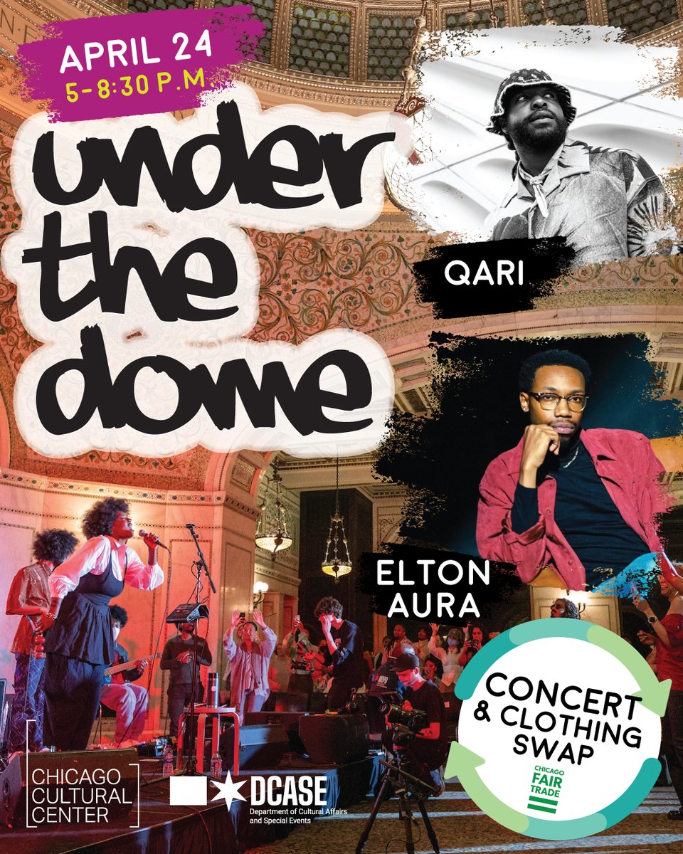 Chicago Cultural Center (@chiculturcenter) on Twitter photo Join us for a night of live music "Under the Dome" with Chicago's own <a href="/chicagoqari/">Qari Ashan Kush Not Smiling Paul</a> and <a href="/eltonaura/">elton aura</a> + enjoy the Chicago Fair Trade Clothing Swap!
RSVP is requested, but not required for this FREE event. Learn more at bit.ly/47PHH80.
#ChicagoCulturalCenter Join us for a night of live music "Under the Dome" with Chicago's own <a href="/chicagoqari/">Qari Ashan Kush Not Smiling Paul</a> and <a href="/eltonaura/">elton aura</a> + enjoy the Chicago Fair Trade Clothing Swap!
RSVP is requested, but not required for this FREE event. Learn more at bit.ly/47PHH80.
#ChicagoCulturalCenter