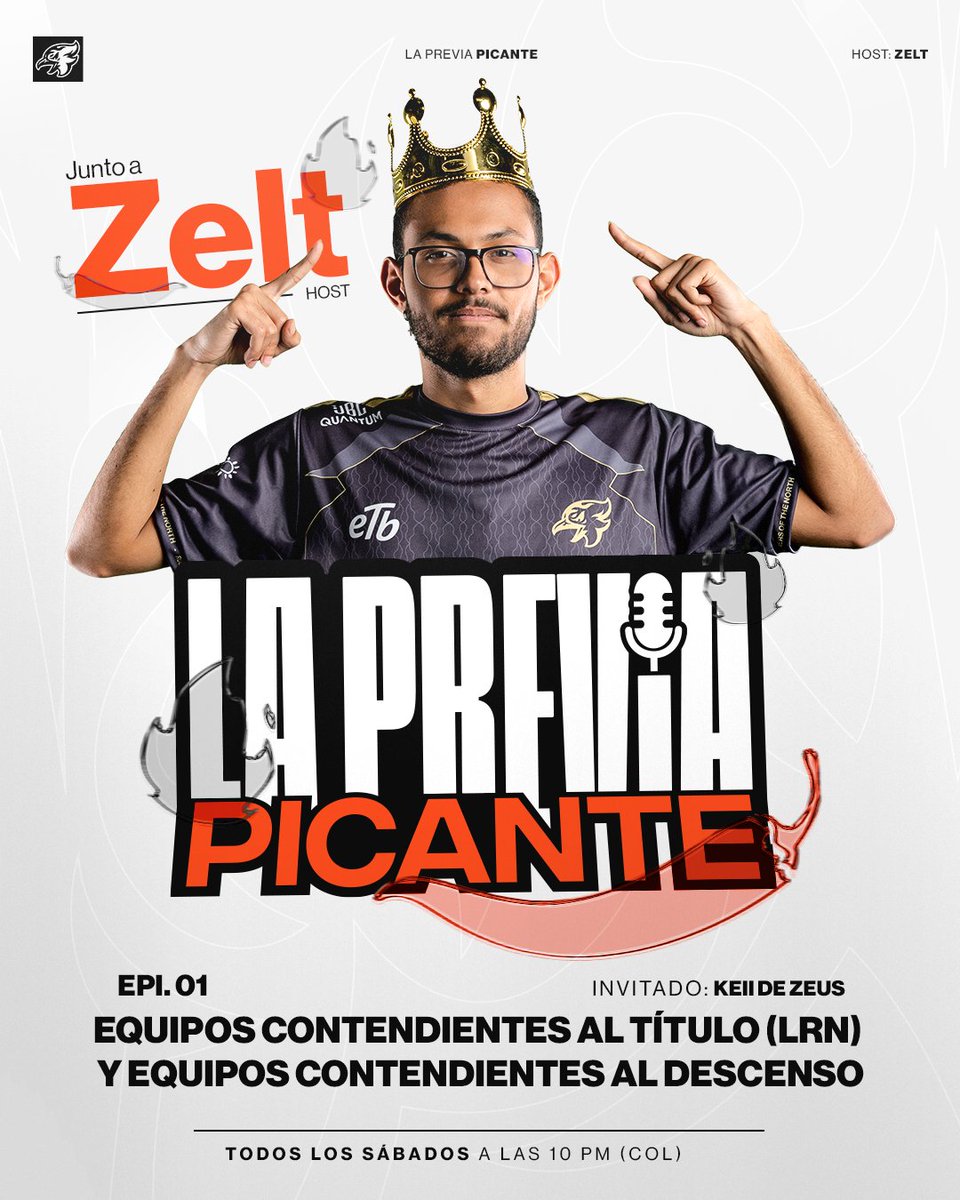 🔥 ¡Se viene La Previa Picante! 🔥
¿Quiénes pelean por el título y quiénes están cerca del descenso en la #LRN?
🎙️ Host: Zelt 👑
🎤 Invitado: <a href="/Keii_Leandro/">Víctor Leandro</a>  de <a href="/Zeu5_esports/">Zeu5</a> 
📅 Episodio 1
🕖 Hoy y todos los sábados - 10 PM (COL)

⚠️ No te lo pierdas 🚨
 🔥 Powered by: <a href="/fuegocw/">Fuego</a>