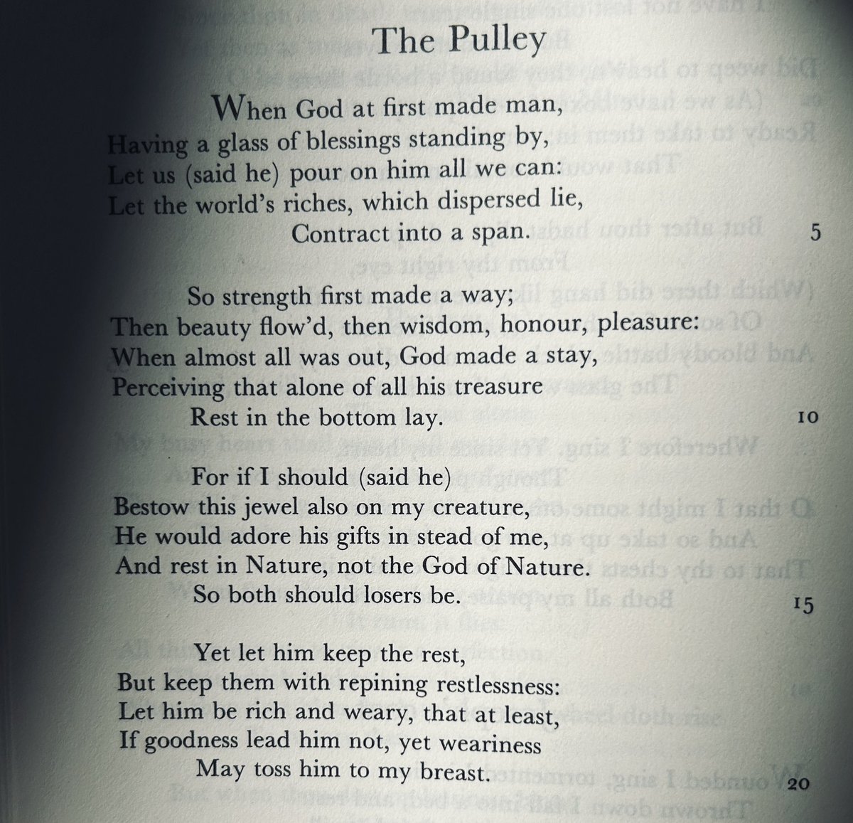When the last 3 lines of George Herbert’s The Pulley are exactly where you are: 

“Let him be rich and weary, that at least, If goodness lead him not, yet weariness
May toss him to my breast.”