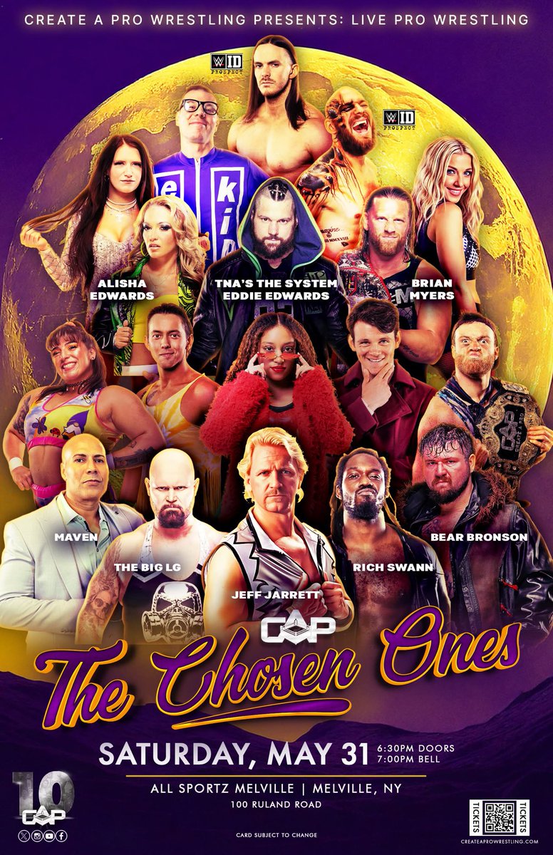 CreateAPro's tweet photo. 🚨STACKED LINEUP🚨

Create A Pro Wrestling returns to Melville, NY on 5/31 for #TheChosenOnes

Featuring:
• @RealJeffJarrett 
• Maven
• @The_BigLG 
• @GottaGetSwann 
• @TheEddieEdwards 
• @Myers_Wrestling 
• @MrsAIPAlisha 
and MORE!

🎟GET YOUR TICKETS HERE🎟
https://t.co/hT6SVqdloS