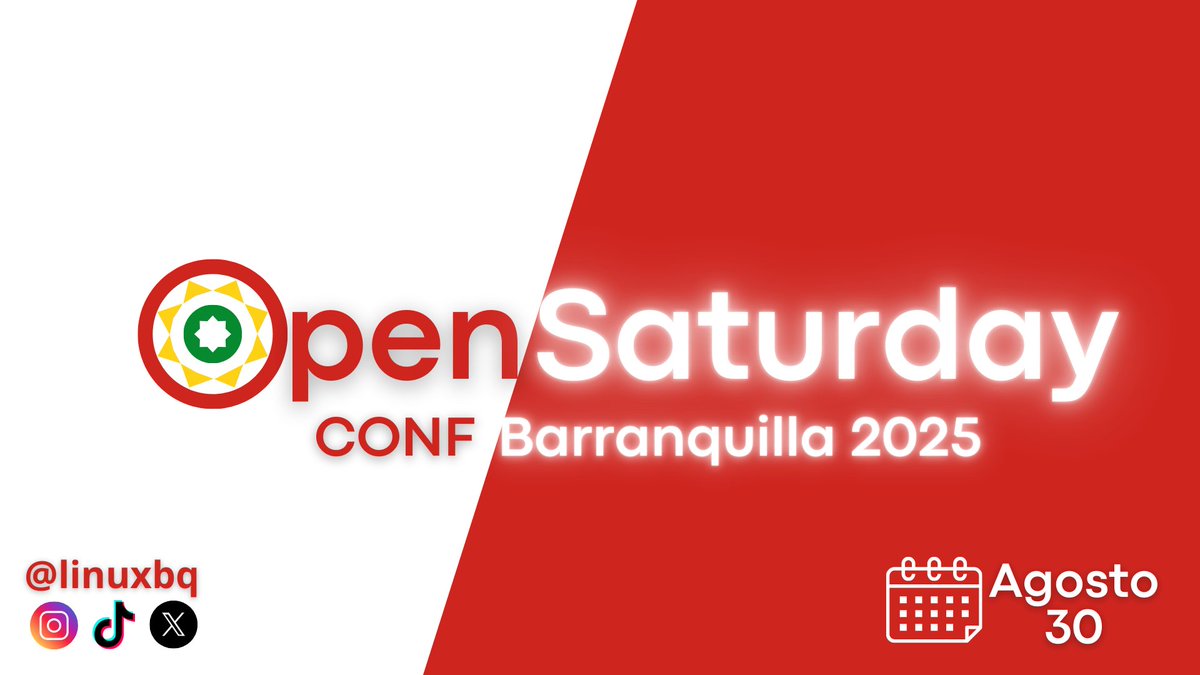 Estas listo para el #OpenSaturdayConf2025 en #Barranquilla? pronto más noticias!
#Linux #OpenSuse #Softwarelibre #opensource