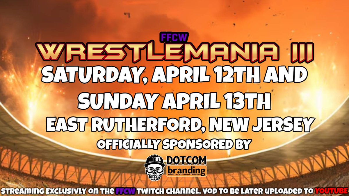FFCWOfficial's tweet photo. DotCom Branding &amp; FFCW Presents: WrestleMania III! Welcome to our season 3 finale! 5 title matches, KOTR, Mens MITB, and more! Join us LIVE now on Twitch! 

🔗⬇️ https://t.co/qTffDQVOoK