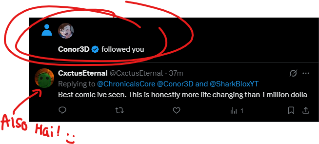 I'm flabbergasting rn asjfasjfil
TY SO MUCH CONORRRR!!!!!! :D

Also hello CxctusEternal LOOL