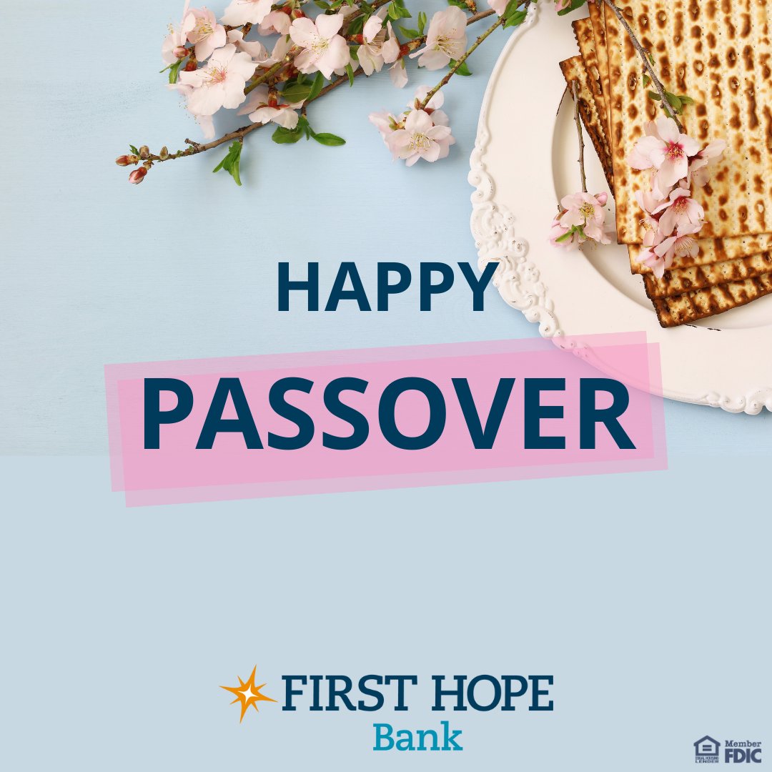 FirstHopeBank's tweet image. Happy Passover from First Hope Bank!💗

#FirstHopeBank #Passover