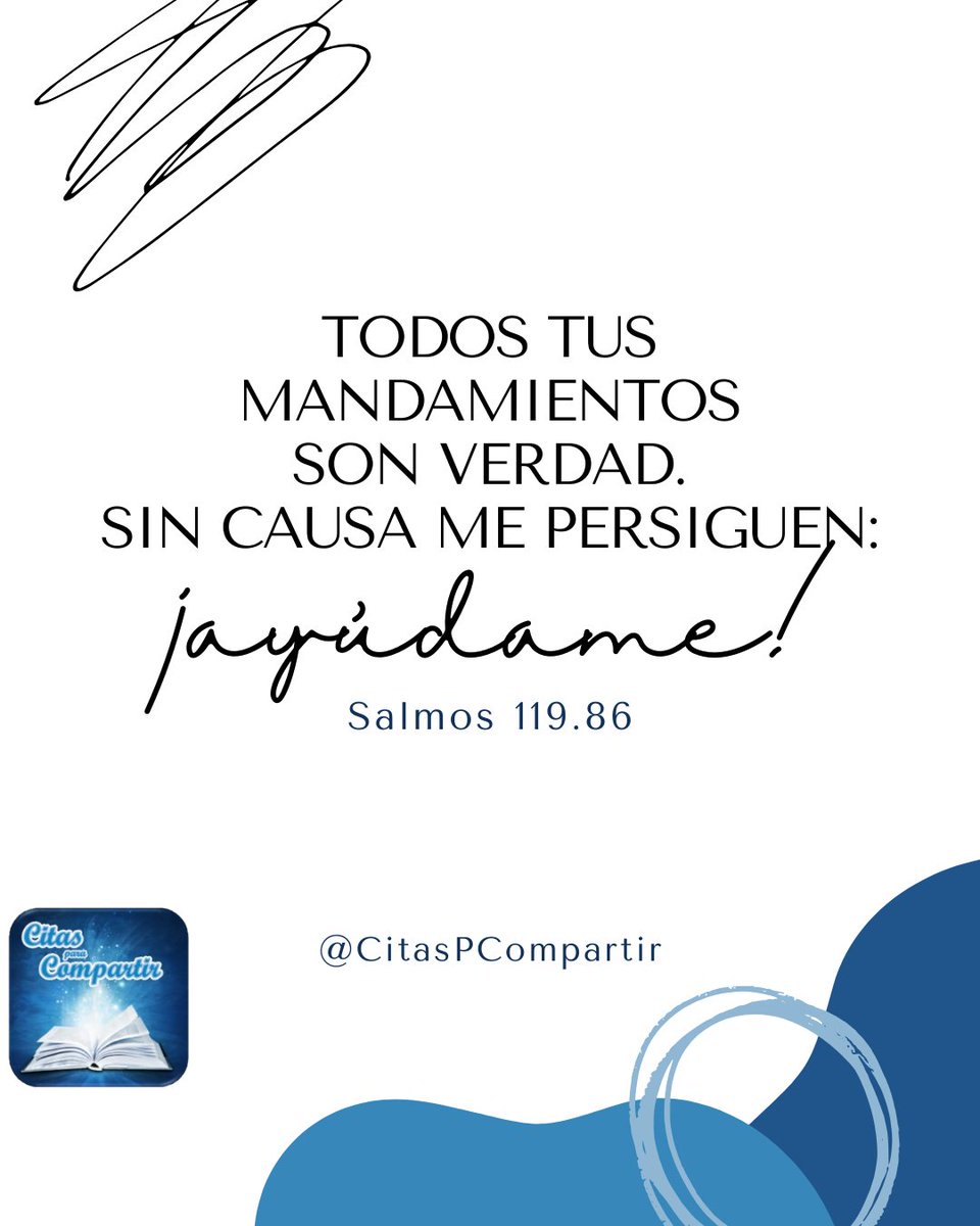 citaspcompartir's tweet photo. 📖 Todos tus mandamientos son verdad.
Sin causa me persiguen: ¡ayúdame!
Salmos 119.86 RVR1995

#CitasParaCompartir #Biblia #Venezuela https://t.co/8ynATcXVUN
