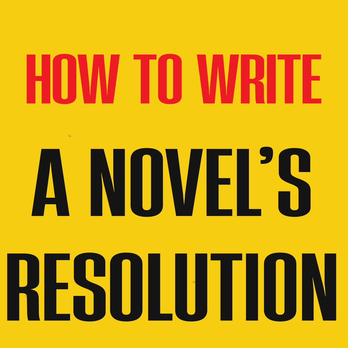 HowToWriteHQ's tweet image. Uncover the secrets to crafting a captivating resolution for your novel with our free guide:
thisishowtowrite.com/how-to-write-a…
#writing #amwriting #writingtips #writingcommunity