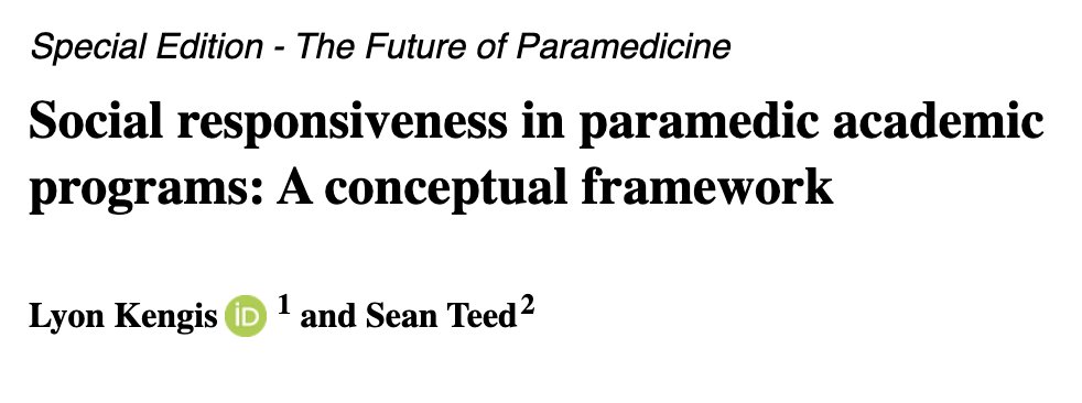 We are proud to highlight the great work being done by outstanding paramedics: Lyon Kengis ACP and Sean Teed CCP.  

"Social responsiveness in paramedic academic programs: A conceptual framework"

This article is free open access. journals.sagepub.com/doi/epub/10.11…