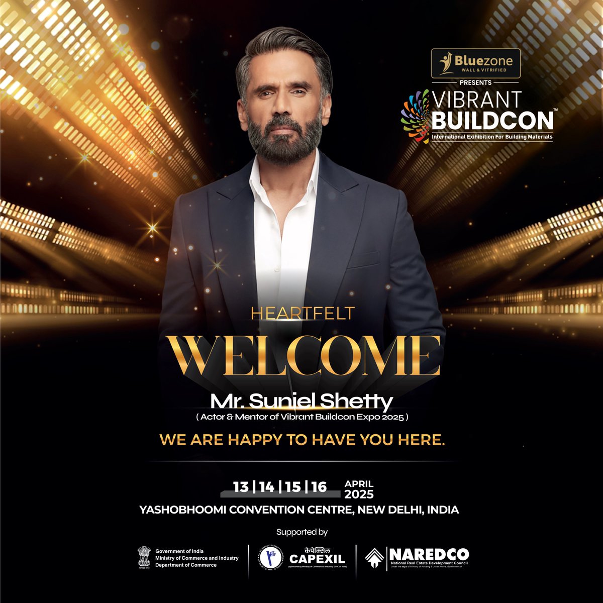 Bharat_Buildcon's tweet photo. A grand welcome to Mr. Suniel Shetty!
Mentor of #VibrantBuildcon 2025 – your presence elevates this global building materials expo.
📍 Yashobhoomi, New Delhi
🗓 13–16 April 2025 https://t.co/FMlEiqHPdn