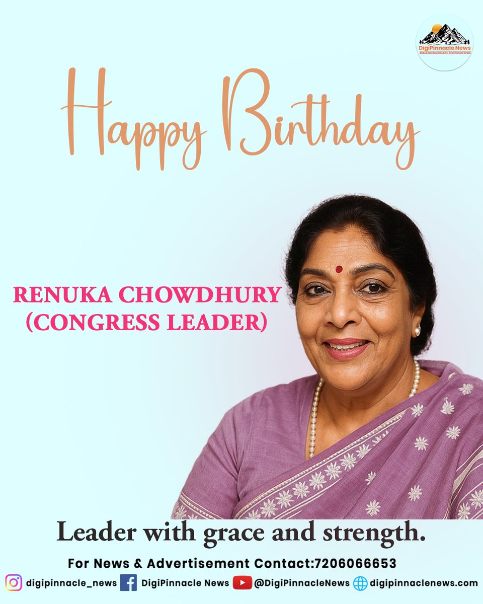 indu362's tweet photo. 🎉 Wishing Renuka Chowdhury ji a very Happy Birthday!
A fearless voice, a graceful leader, and a true symbol of strength in Indian politics.
— From the team at DigiPinnacle News 💐
#RenukaChowdhury #Congress #HappyBirthday #DigiPinnacleNews https://t.co/ZiiWb37KR5