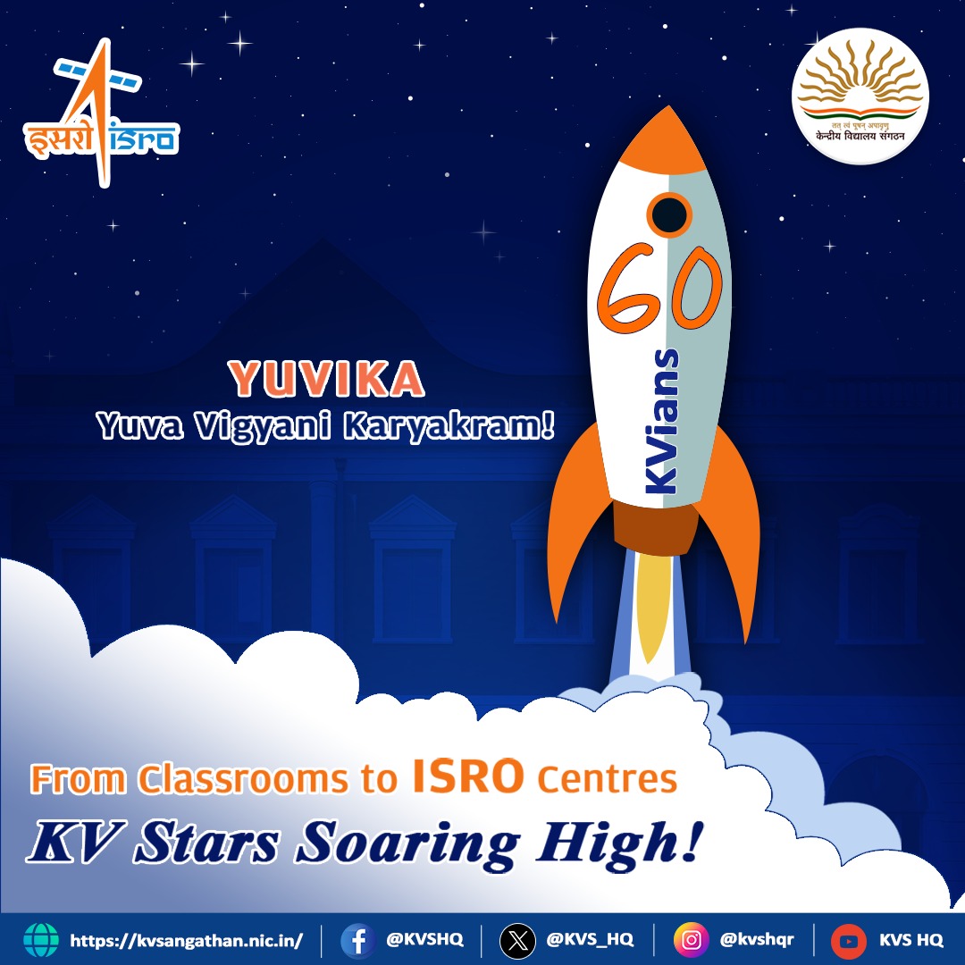 KVS_HQ's tweet image. Thrilled to share that 60 students from #KendriyaVidyalayas across India have been selected for @isro’s #YUVIKA – YUva VIgyani KAryakram! A 2-week residential programme to learn and explore space science with Scientists and experts.
#ProudKVians #KVS