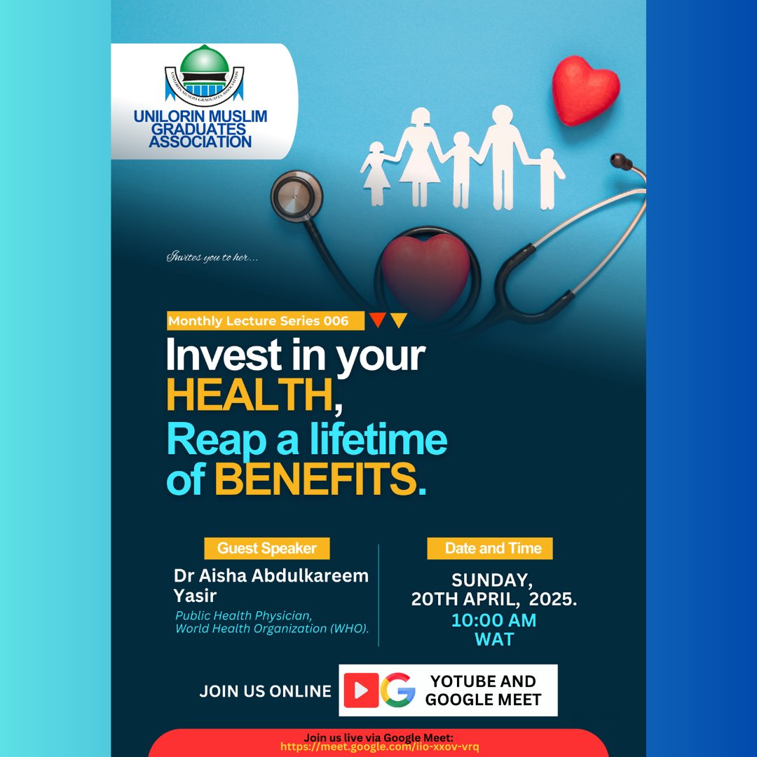 Your Health is Your Greatest Asset!

Join the Unilorin Muslim Graduates Association for the Monthly Lecture Series 006 as we explore the theme:
“Invest in your HEALTH, Reap a lifetime of BENEFITS.”

This is more than a talk—it’s a call to action for a healthier, happier future!
