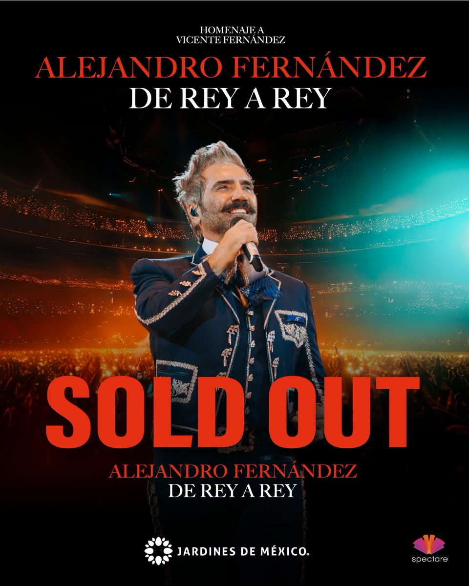 SpectareMx's tweet photo. Los boletos para ver a Alejandro Fernández ya están AGOTADOS. 🤠
¡Gracias por ser parte de la gira "De Rey a Rey"! 👑🎶

Nos espera una noche mágica que quedará para la historia.  🎤 https://t.co/mavLjJWWDf